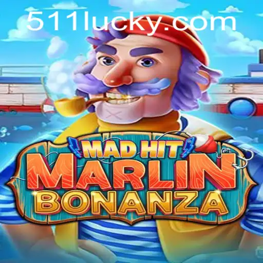 Descubra o Novo Jogo MadHitMarlinBonanza e a Estratégia 511Luck